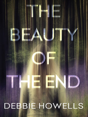 cover image of The Beauty of the End